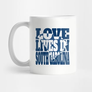 Love Lives in South Carolina Mug